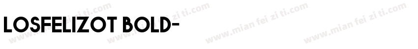 losfelizot bold字体转换